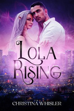 Lola Rising - Whisler, Christina