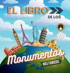 El libro de los monumentos más famosos del mundo