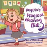 Peyton's Magical Hearing Aid