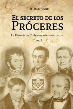 El Secreto de los Próceres Tomo 1 - Ramdohr, E R