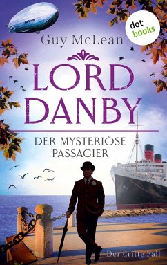 Lord Danby - Der mysteriöse Passagier - McLean, Guy