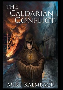 The Caldarian Conflict - Kalmbach, Mike