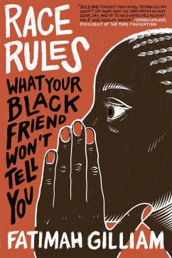 Race Rules (eBook, ePUB) - Gilliam, Fatimah