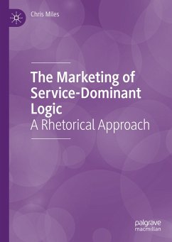 The Marketing of Service-Dominant Logic (eBook, PDF) - Miles, Chris