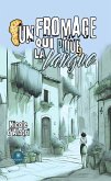 Un fromage qui pique la langue (eBook, ePUB)