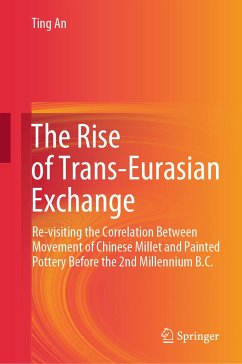 The Rise of Trans-Eurasian Exchange (eBook, PDF) - An, Ting