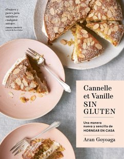 Canelle et Vanille sin gluten : una manera nueva y sencilla de hornear en casa