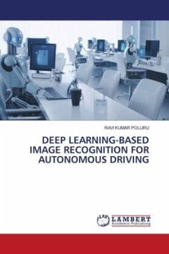 DEEP LEARNING-BASED IMAGE RECOGNITION FOR AUTONOMOUS DRIVING - POLURU, RAVI KUMAR