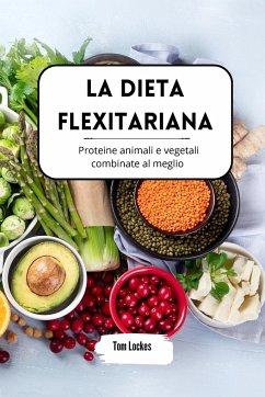 La dieta flexitariana - Lockes, Tom