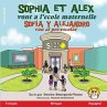 Sophia et Alex vont a l'école... - Bild 1
