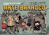 Historia del arte en cómic. Arte Barroco Historia del arte en cómic. Arte Barroco
