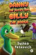 Danny the Ducky and Gilly the Goose - Bild 1