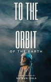 To The Orbit Of The Earth