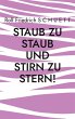 Staub zu Staub und Stirn zu Stern! - Bild 1