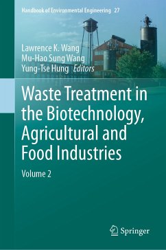 Waste Treatment in the Biotechnology, Agricultural and Food Industries (eBook, PDF)