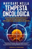 Navigare nella Tempesta Oncologica Navigare nella Tempesta Oncologica