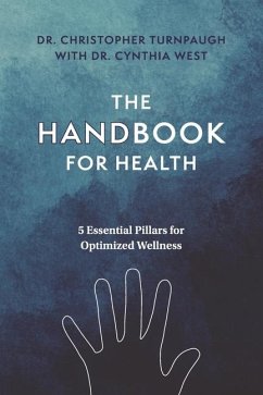 The Handbook for Health - Turnpaugh, Christopher