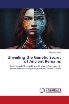 Unveiling the Genetic Secret of Ancient Remains - Joshi, Priyanshi