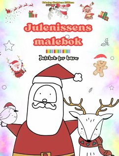 Julenissens malebok   Julebok for barn   Søte vinter- og julenissetegninger å nyte - Editions, Coloring Christmas