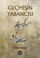 Cover Gecmisin Yabancisi