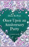 Once Upon an Anniversary Party (eBook, ePUB)