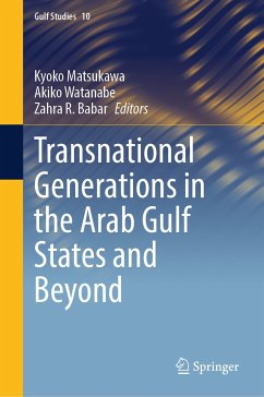 Transnational Generations in the Arab Gulf States and Beyond (eBook, PDF)