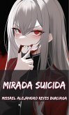 Mirada suicida (eBook, ePUB)