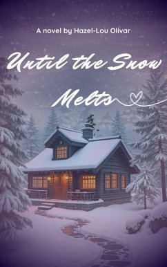 Cover Until the Snow Melts (eBook, ePUB)