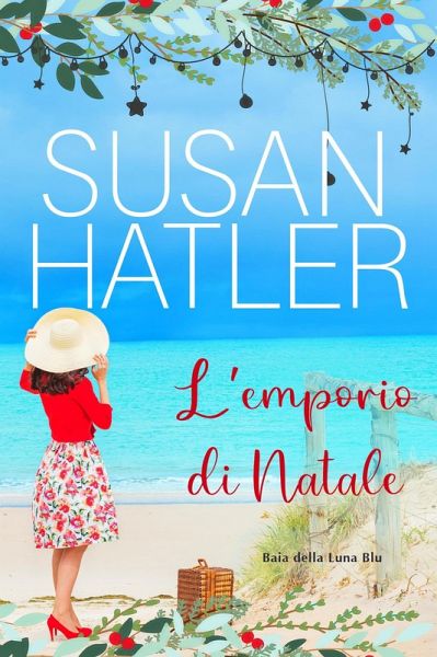L'emporio di Natale (Baia della Luna Blu, #8) (eBook, ePUB)