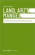 Land, Arzt, Mangel - Bild 1
