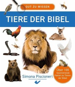 Gut zu wissen - Tiere der Bibel - Piscioneri, Simona