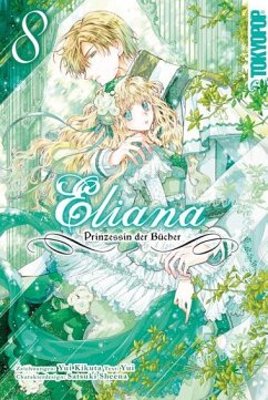 Eliana - Prinzessin der Bücher 08 - Kikuta, Yui;Yui;Shiina, Satsuki