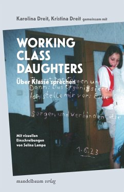 Working Class Daughters - Dreit, Karolina;Dreit, Kristina