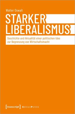 Starker Liberalismus - Oswalt (verst.), Walter