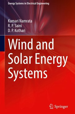 Wind and Solar Energy Systems - Namrata, Kumari;Saini, R. P.;Kothari, D. P.