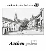 Aachen gestern 2025
