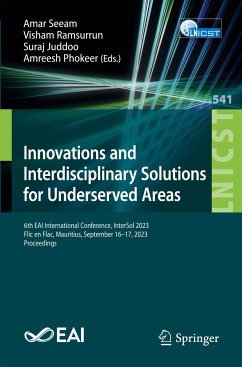 Innovations and Interdisciplinary Solutions for Underserved Areas