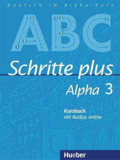 Schritte plus Alpha 3. Kursbuch mit Audios online - Böttinger, Anja