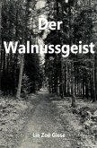 Der Walnussgeist