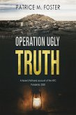 Operation Ugly Truth Nurse Firsthand account of the NYC Pandemic 2020 (eBook, ePUB)