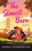 The Slowest Burn (eBook, ePUB)