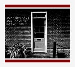 Just Another Day At Home - Edwards,John