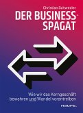 Der Business-Spagat (eBook, ePUB)