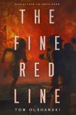The Fine Red Line: Stories from the Watchroom (eBook, ePUB)
