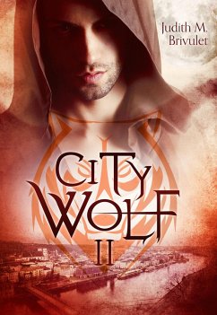 CityWolf II (eBook, ePUB) - Brivulet, Judith M.