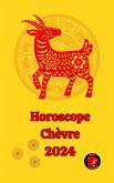 Horoscope Chèvre 2024 (eBook, ePUB)