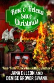 Rose and Helena Save Christmas (eBook, ePUB) Rose and Helena Save Christmas (eBook, ePUB)