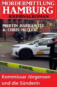 Cover Kommissar Jörgensen und die Sünderin: Mordermittlung Hamburg Kriminalroman (eBook, ePUB)