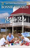 Make Me (Last Chance Beach) (eBook, ePUB)
