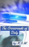 The Crossroads Of Duty (The Pineworth Chronicles, #1) (eBook, ePUB)